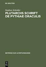 Plutarchs Schrift De Pythiae oraculis