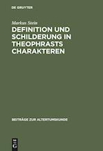 Definition und Schilderung in Theophrasts Charakteren