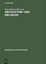 Metaphysik und Religion