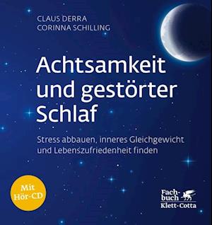 Achtsamkeit und gestörter Schlaf