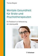 Mentale Gesundheit für Ärzte und Psychotherapeuten