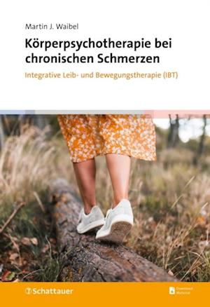 Körperpsychotherapie bei chronischen Schmerzen