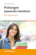 Prüfungen souverän meistern - Dein Pocketcoach