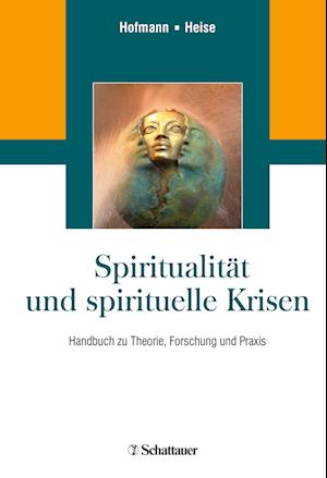 Spiritualität und spirituelle Krisen