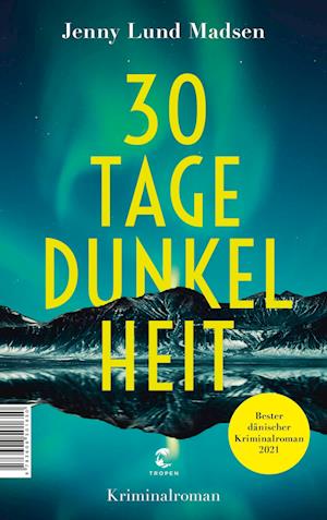 30 Tage Dunkelheit