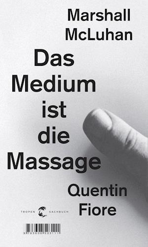 Das Medium ist die Massage