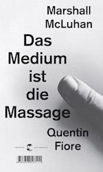 Das Medium ist die Massage