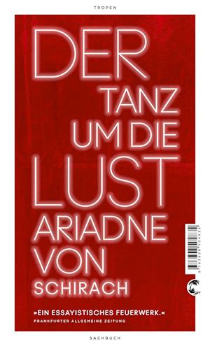 Der Tanz um die Lust