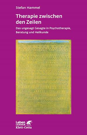 Therapie zwischen den Zeilen (Leben lernen, Bd. 273)