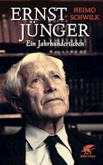Ernst Jünger - Ein Jahrhundertleben