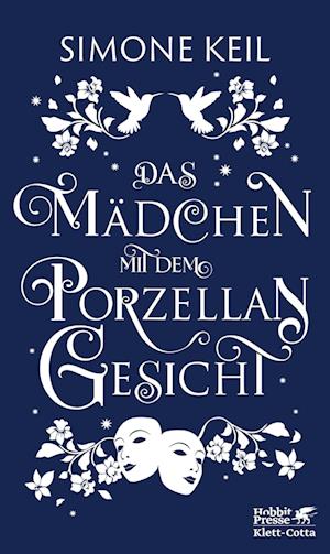 Das Mädchen mit dem Porzellangesicht