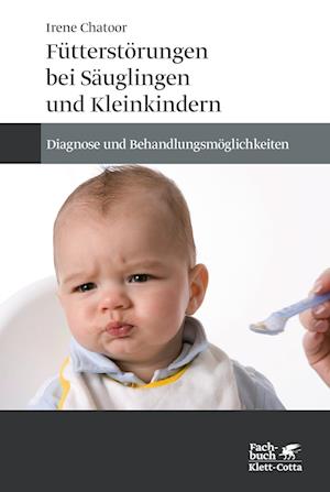 Fütterstörungen bei Säuglingen und Kleinkindern