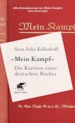 «Mein Kampf» - Die Karriere eines deutschen Buches