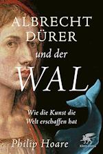 Albrecht Dürer und der Wal