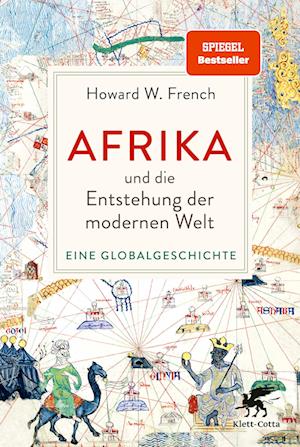 Afrika und die Entstehung der modernen Welt