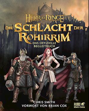 Der Herr der Ringe: Die Schlacht der Rohirrim - Das offizielle Begleitbuch