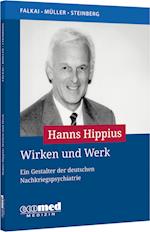 Hanns Hippius Wirken und Werk