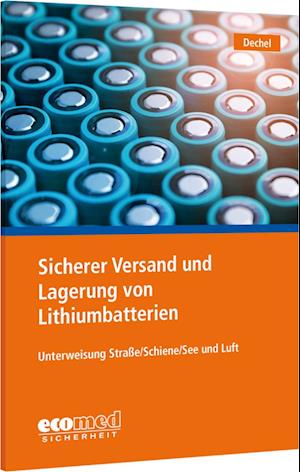 Sicherer Versand und Lagerung von Lithiumbatterien