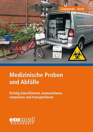 Medizinische Proben und Abfälle