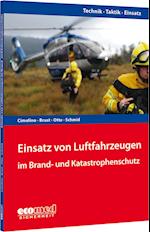 Einsatz von Luftfahrzeugen im Brand- und Katastrophenschutz