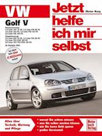 VW Golf V ab Modelljahr 2003. Jetzt helfe ich mir selbst