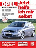 Opel Astra / Astra Caravan - Jetzt helfe ich mir selbst