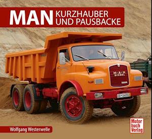 MAN - Kurzhauber und Pausbacken