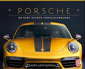 Porsche - Es gibt nichts Vergleichbares