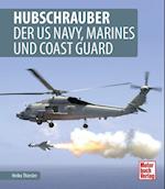 Hubschrauber der US Navy, Marines und Coast Guard