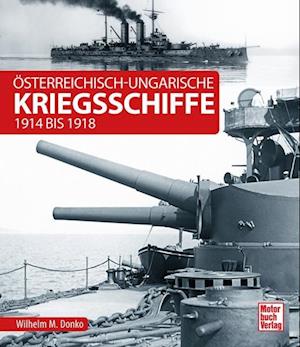 Österreichisch-Ungarische Kriegsschiffe