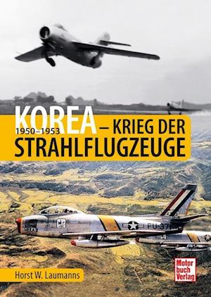 Korea - Krieg der Strahlflugzeuge