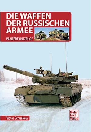 Die Waffen der Russischen Armee