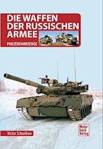 Die Waffen der Russischen Armee