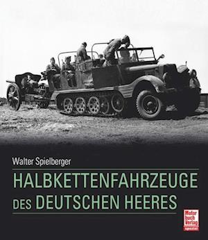 Halbkettenfahrzeuge des deutschen Heeres