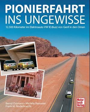 Pionierfahrt ins Ungewisse