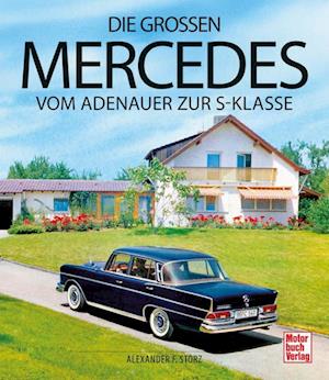 Die großen Mercedes