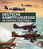 Deutsche Kampfflugzeuge im Zweiten Weltkrieg