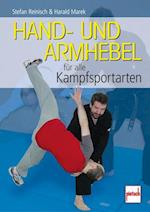 Hand- und Armhebel für alle Kampfsportarten