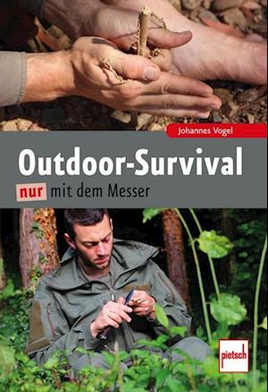 Outdoor-Survival nur mit dem Messer