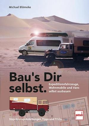 Bau's Dir selbst