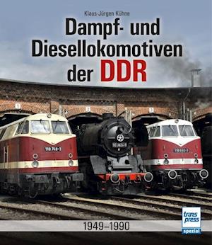 Dampf- und Diesellokomotiven der DDR