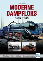 Moderne Dampfloks nach 1945