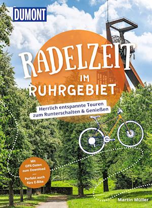 DuMont Radelzeit im Ruhrgebiet