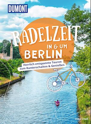 DuMont Radelzeit in und um Berlin