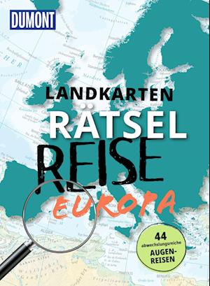 DuMont Bildband Landkarten-Rätselreise Europa