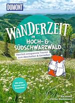 DuMont Wanderzeit im Hoch- & Südschwarzwald