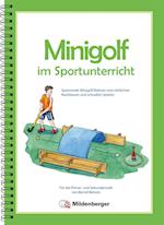 Minigolf im Sportunterricht