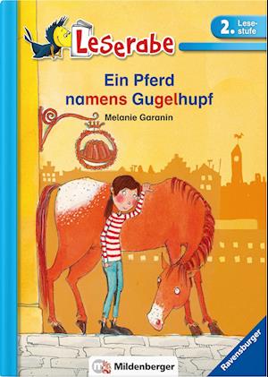 Leserabe 36 - Ein Pferd namens Gugelhupf, 2.Lesestufe