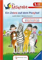 Leserabe -  Ein Zebra auf dem Ponyhof