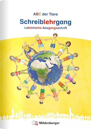 ABC der Tiere Neubearbeitung - Schreiblehrgang LA in Heftform